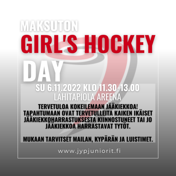 Girls Hockey Day 6.11.2022 - tervetuloa kokeilemaan jääkiekkoa!