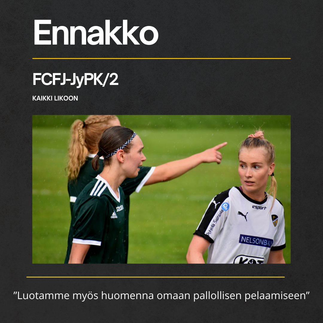 Ennakko FCFJ-JyPK 11.9.2021