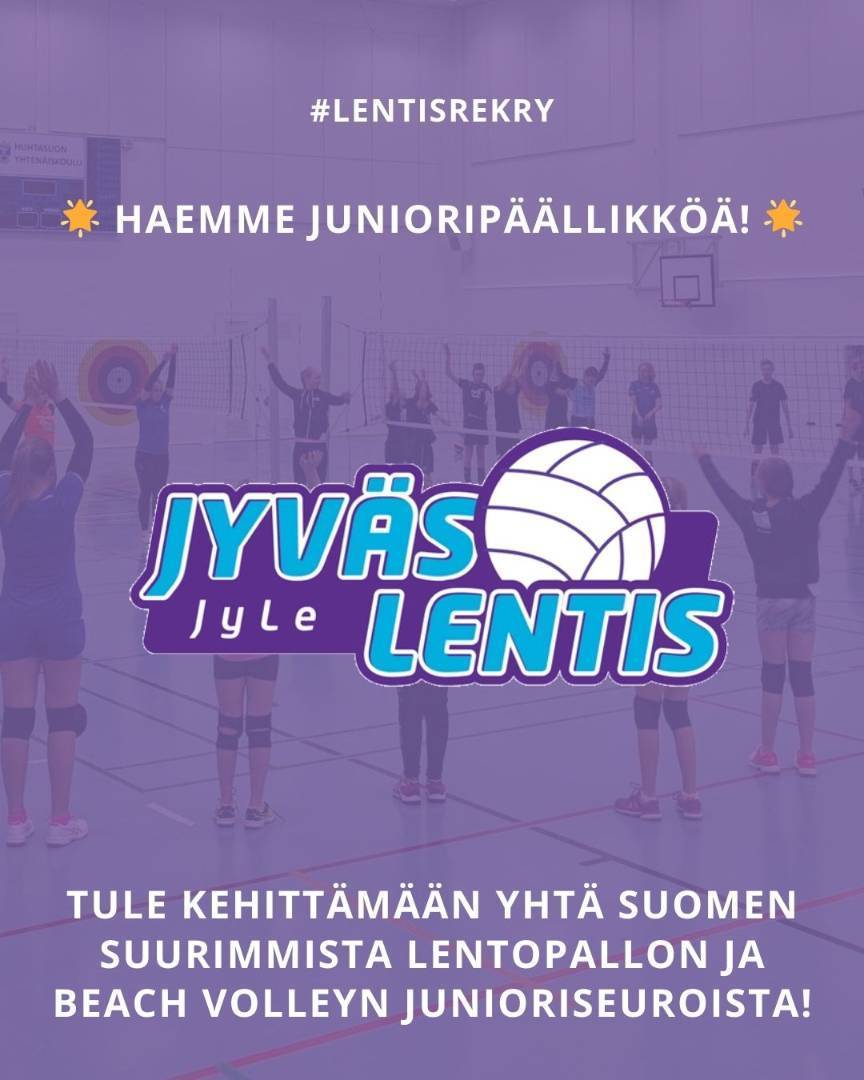 HAEMME JUNIORIPÄÄLLIKKÖÄ / -PÄÄLLIKÖITÄ JYVÄSLENTIKSEEN