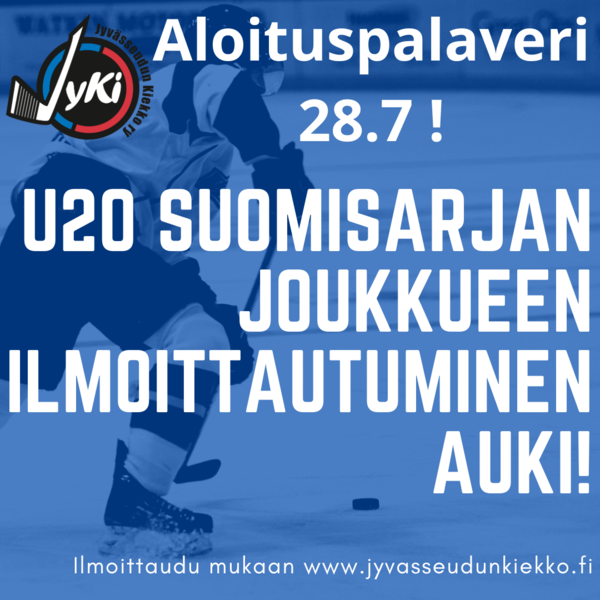 U20 Suomisarja joukkueen aloituspalaveri 28.7!