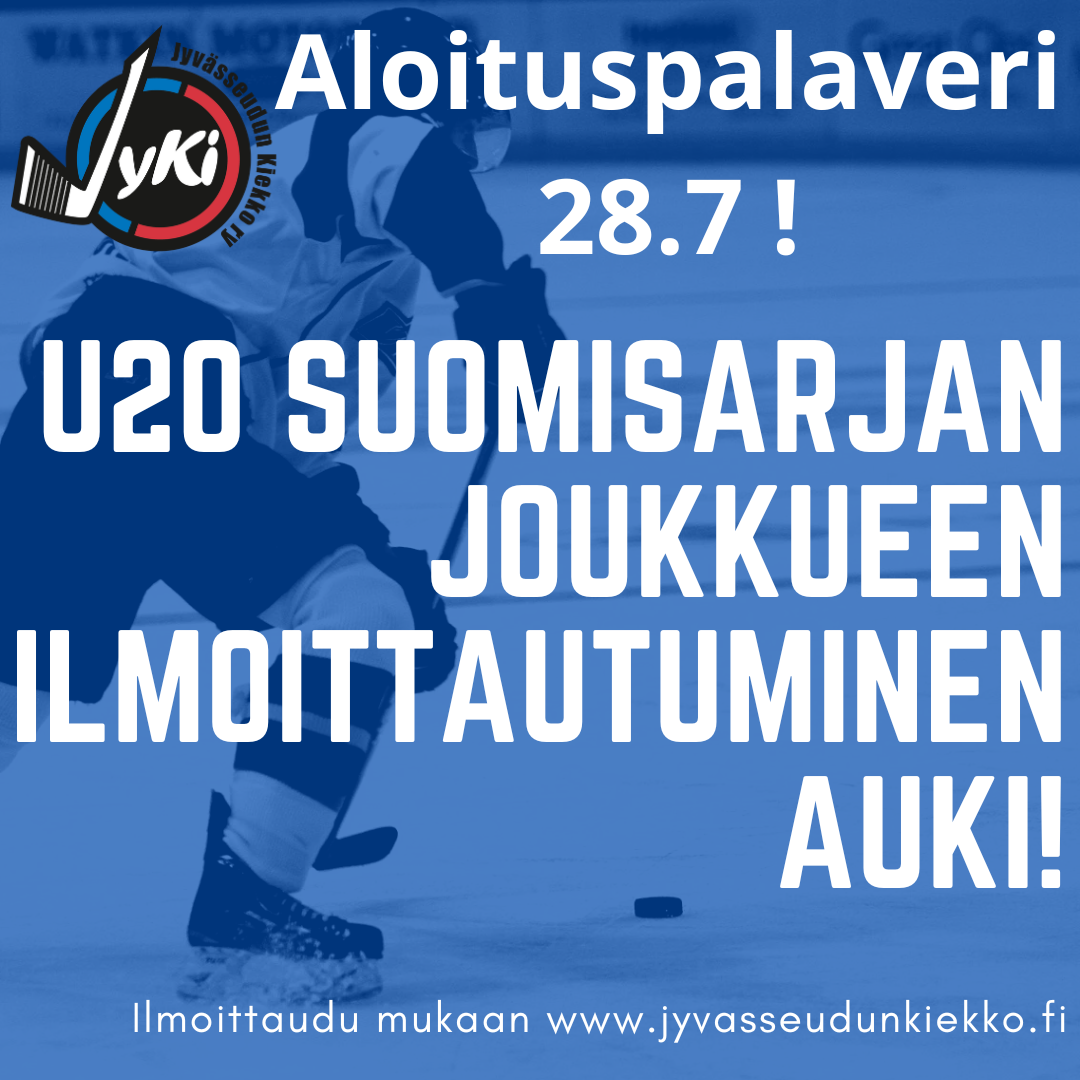 U20 Suomisarja joukkueen aloituspalaveri 28.7!