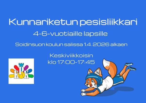 Kunnariketun pesisliikkari huhtikuussa 2026