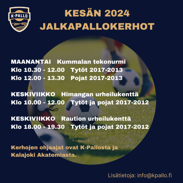 Kesän 2024 jalkapallokerhot Kalajoella!