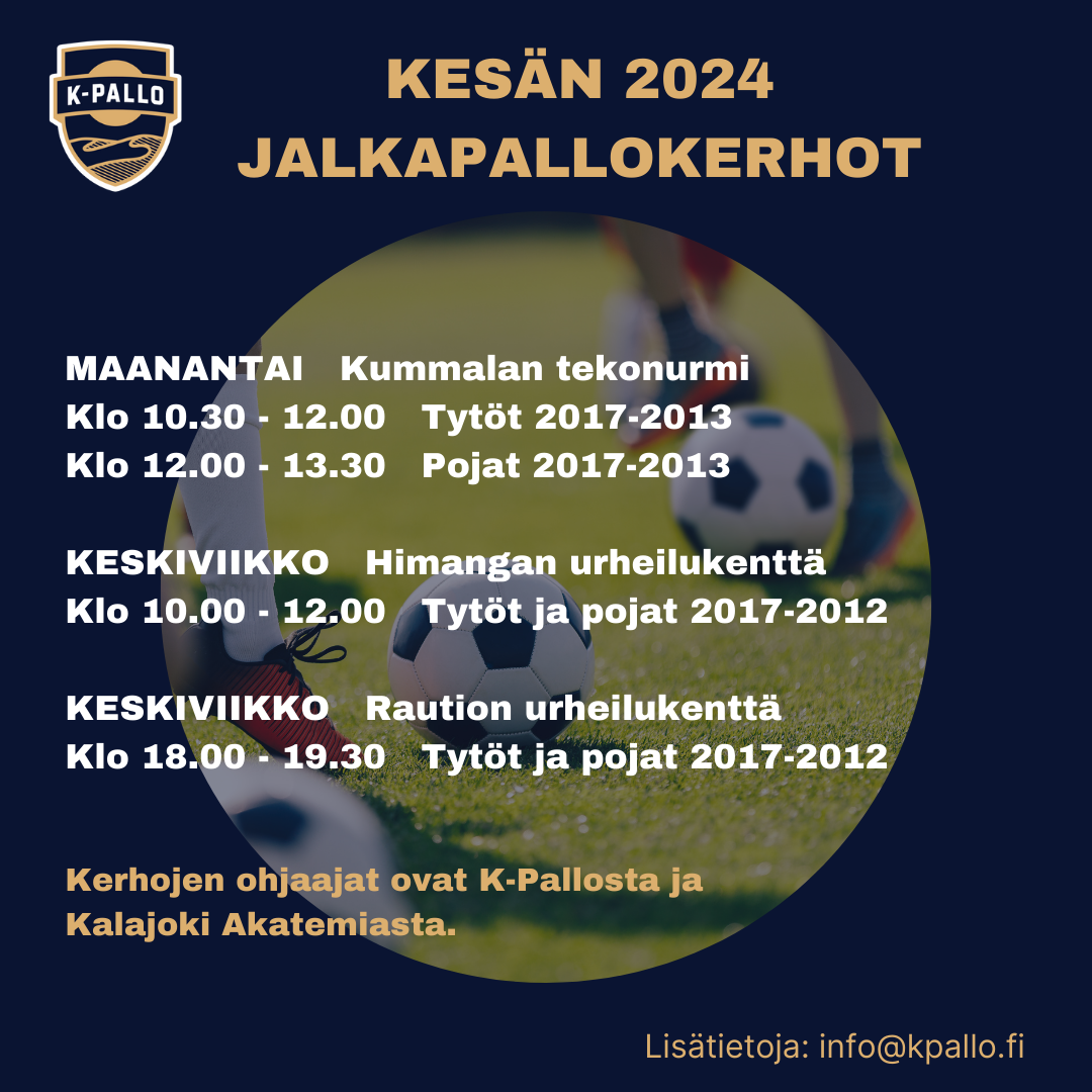 Kesän 2024 jalkapallokerhot Kalajoella!