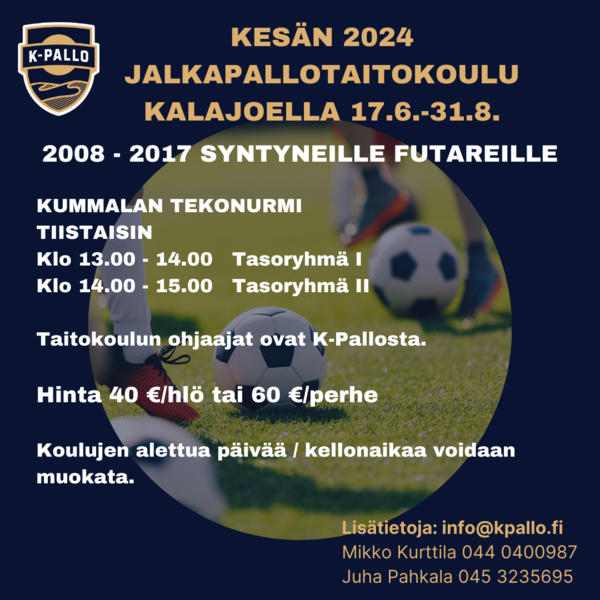 Kesän 2024 jalkapallotaitokoulu Kalajoella!