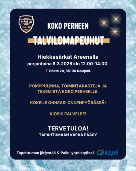 Tekemistä talvilomalle: K-Pallon Talvilomapeuhut ja lomaviikon muu ohjelma.