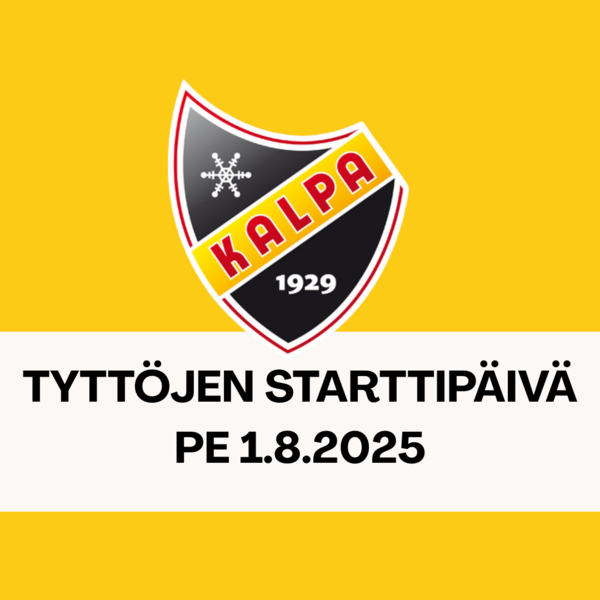 Tyttöjen Starttipäivä pe 1.8.2025
