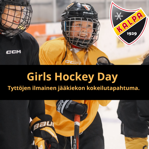 Girls Hockey Day 10.10.2025! Ilmainen jääkiekon kokeilutapahtuma tytöille