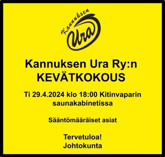 Kannuksen Uran kevätkokous ti 29.4.2024 klo 18 Kitinvaparilla