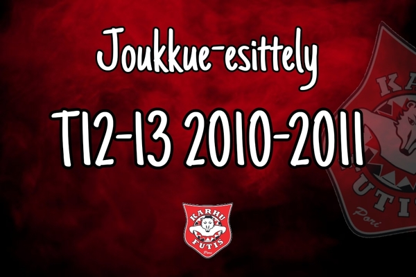 T12-13 2010-2011 JOUKKUE-ESITTELY
