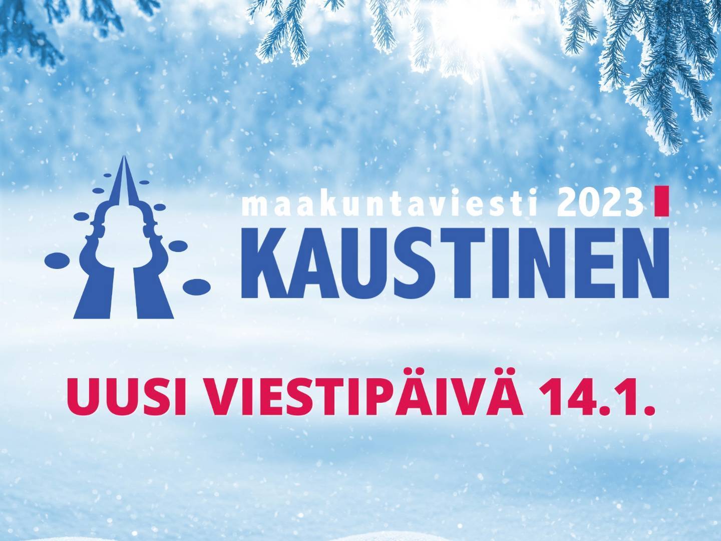 Kaustisen Pohjan-Veikot - Hiihto - Maakuntaviesti 2023 - Maakuntaviesti  siirretty - uusi päivä .