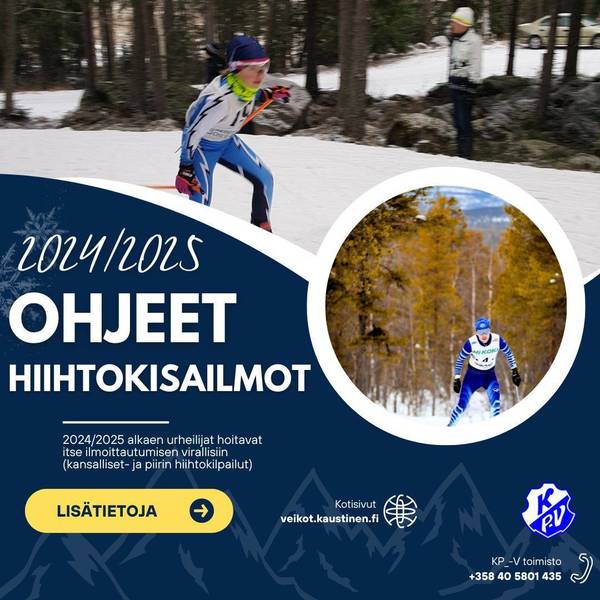 Ohjeet piirin- ja kansallisiin hiihtokilpailuihin ilmoittautumiseen 