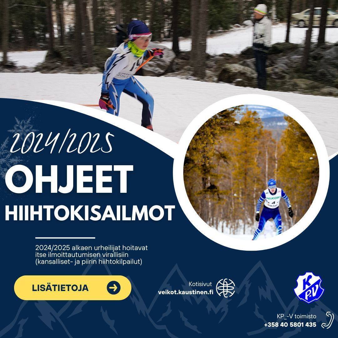 Ohjeet piirin- ja kansallisiin hiihtokilpailuihin ilmoittautumiseen 