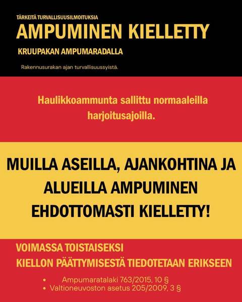 LUOTIASEILLA AMPUMINEN KIELLETTY TOISTAISEKSI