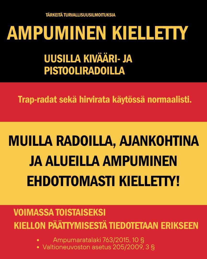 Pistooli- ja kivääriratojen käyttö kielletty toistaiseksi – haulikkoradat ja hirvirata käytössä