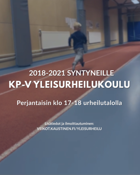 Yleisurheilukoulu 2018-2021 -syntyneille