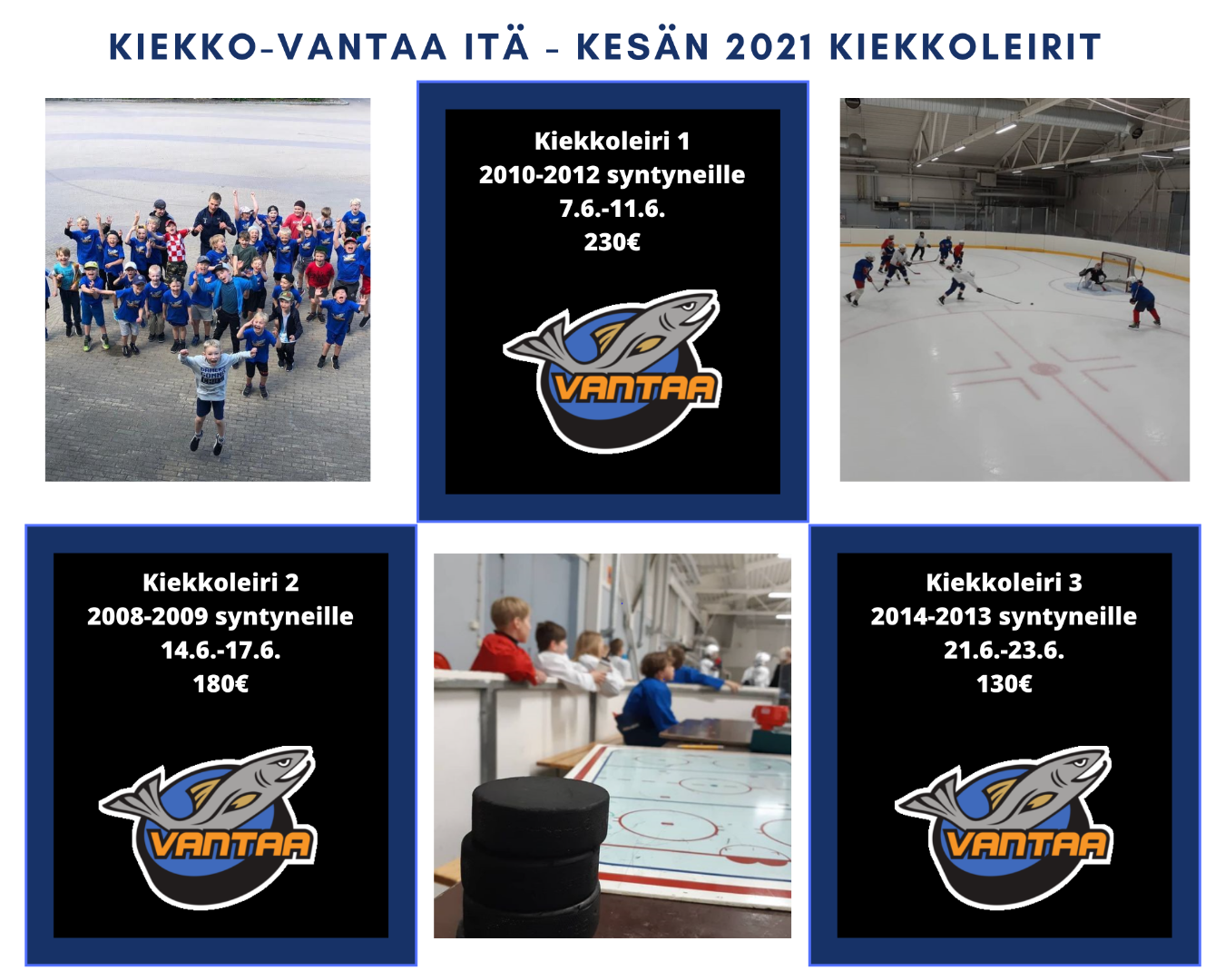Kiekko-Vantaa Itä - Kesän 2021 kiekkoleirit ILMOITTAUTUMINEN