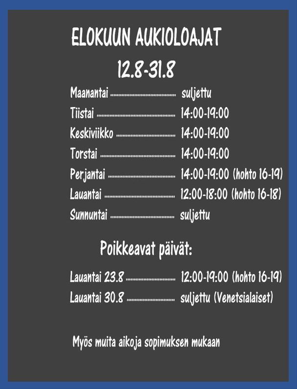 Elokuun aukioloajat