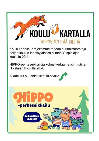 Koulu kartalla ja Hippo tulee taas