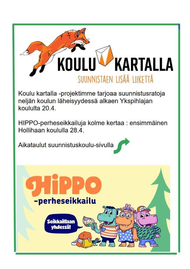 Koulu kartalla ja Hippo tulee taas