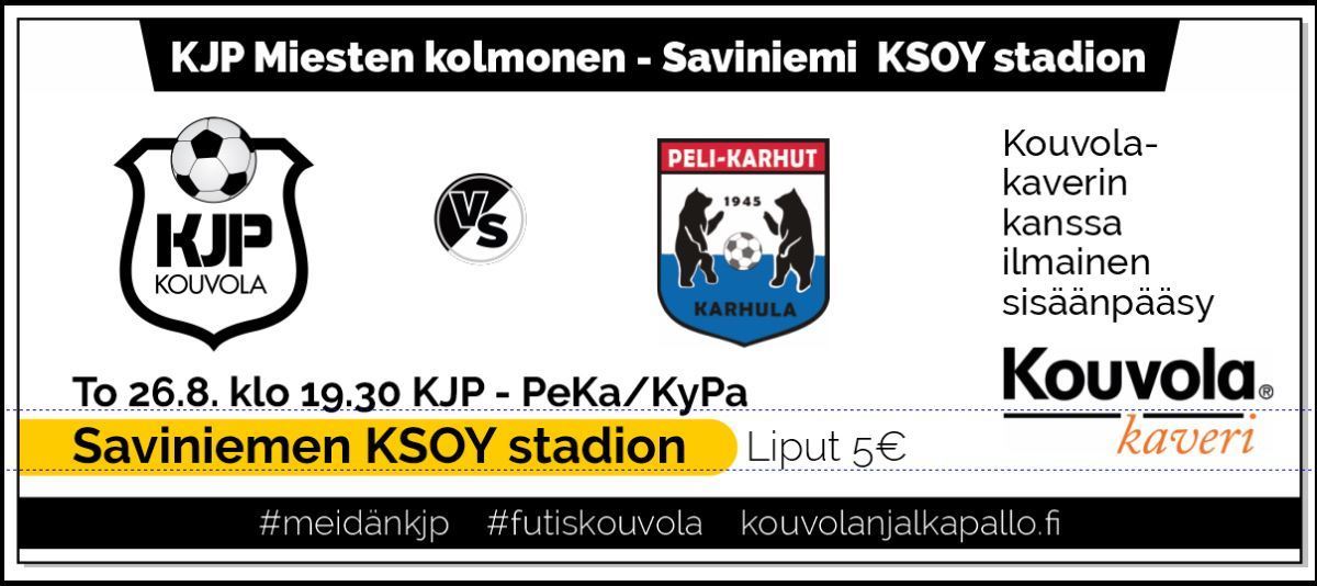 KJP - PeKa/KyPa siirtyy to 26.8. klo 19.30 Saviniemeen KSOY Stadionille!