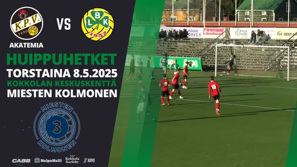 KPV Akatemia - LBK huippuhetket