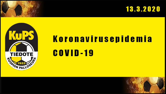 KuPS ry Koronaepidemia-ohje 13.3.2020