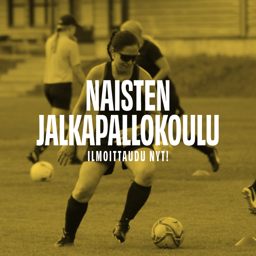 Ilmoittaudu mukaan Naisten Jalkapallokoulun neljännelle jaksolle