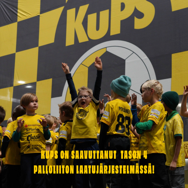 ​KuPS ensimmäisenä seurana Palloliiton Laatujärjestelmän tasolle 4!