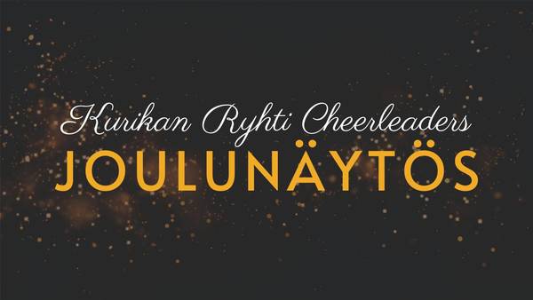 Kurikan Ryhti Cheerleaders Joulunäytös sunnuntaina 10.12.2023!