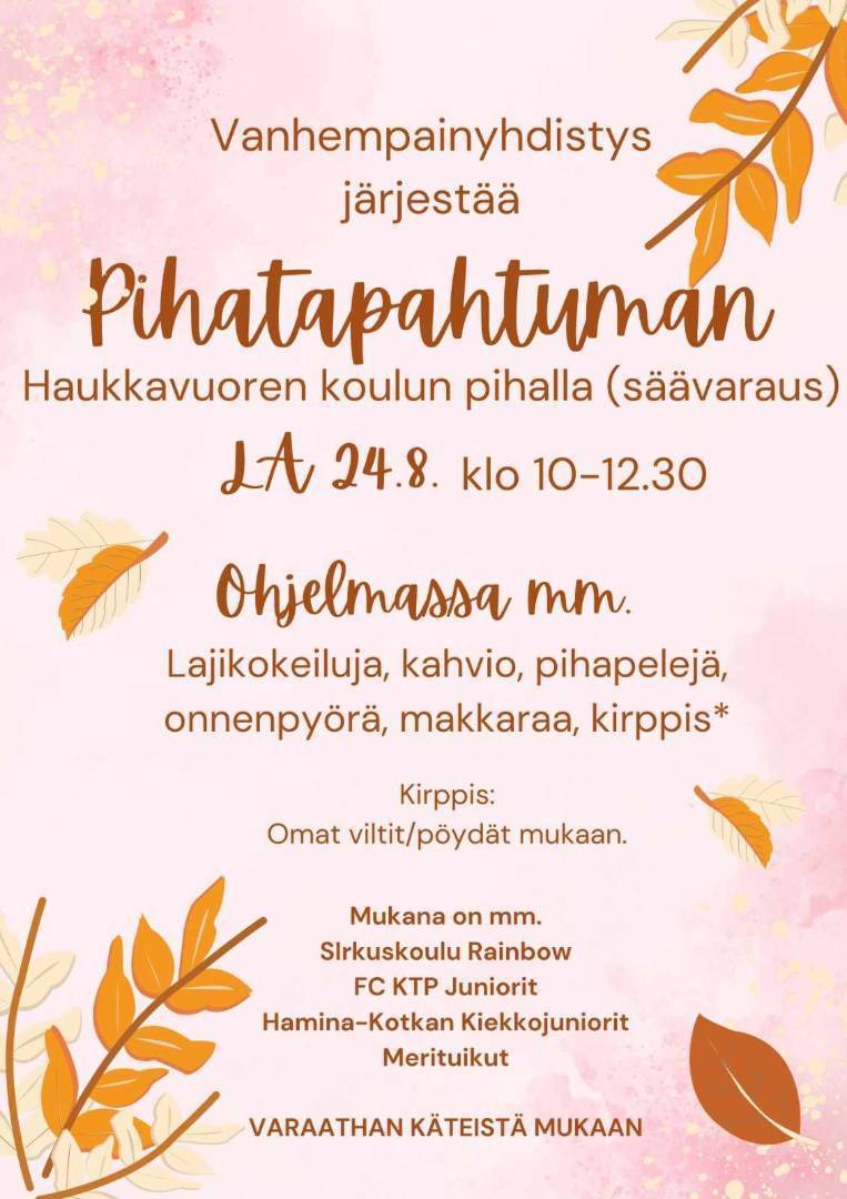 Haukkavuoren koulun pihatapahtuma 24.8.2024!