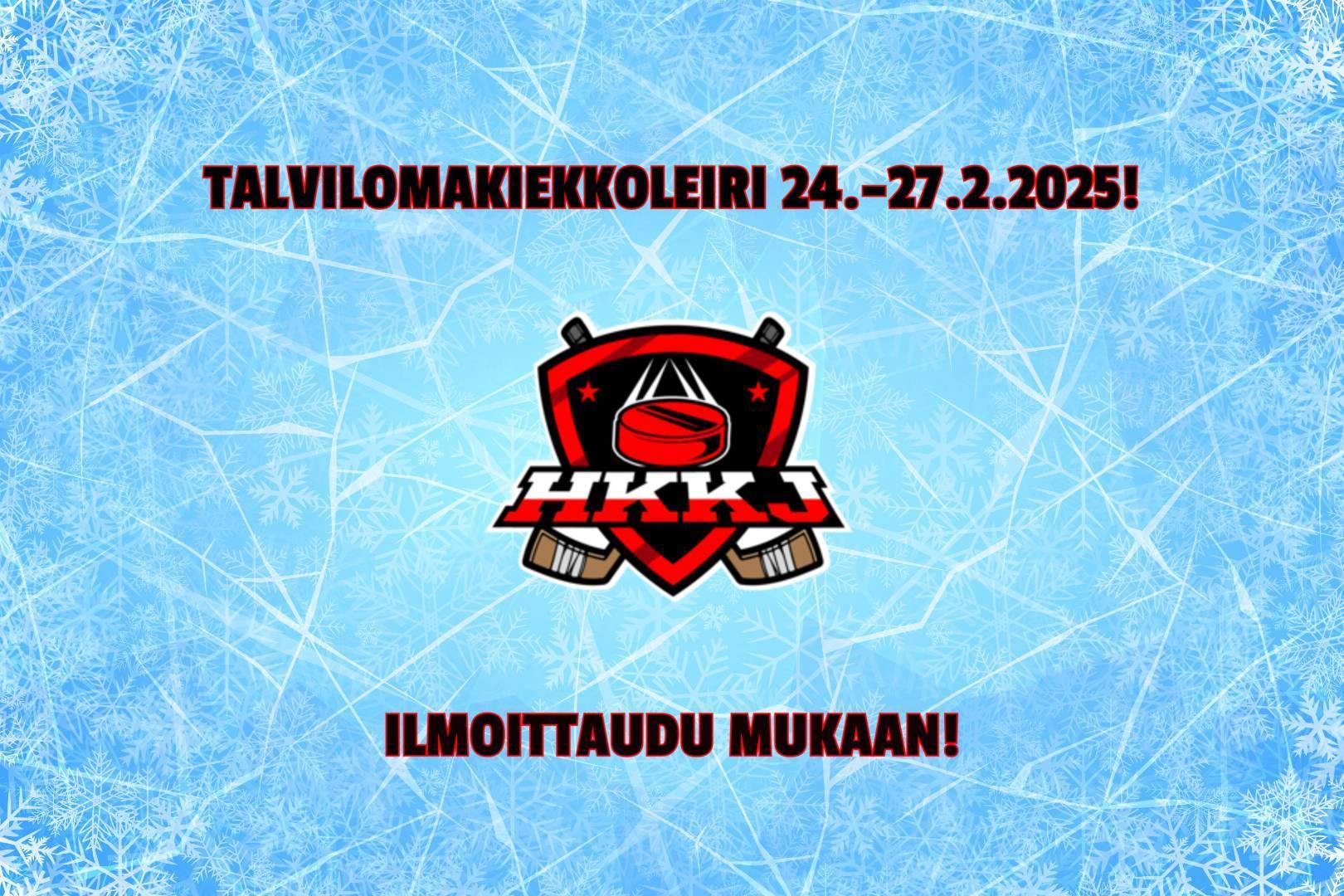 Talvilomakiekkoleiri 24. – 27.2.2025!