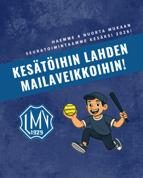 Kesätöihin Lahden Mailaveikkoihin!