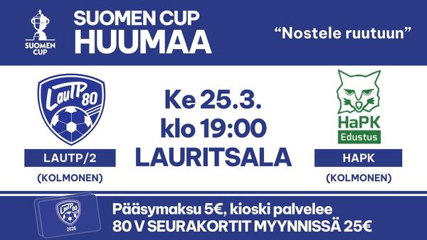 Suomen Cupia Lauritsalassa!