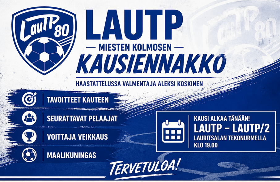 LAUTP - Kolmosen kausi starttaa