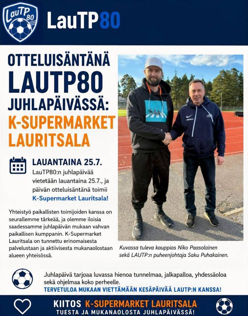 Otteluisäntänä LauTP80 Juhlapäivässä K-Supermarket Lauritsala