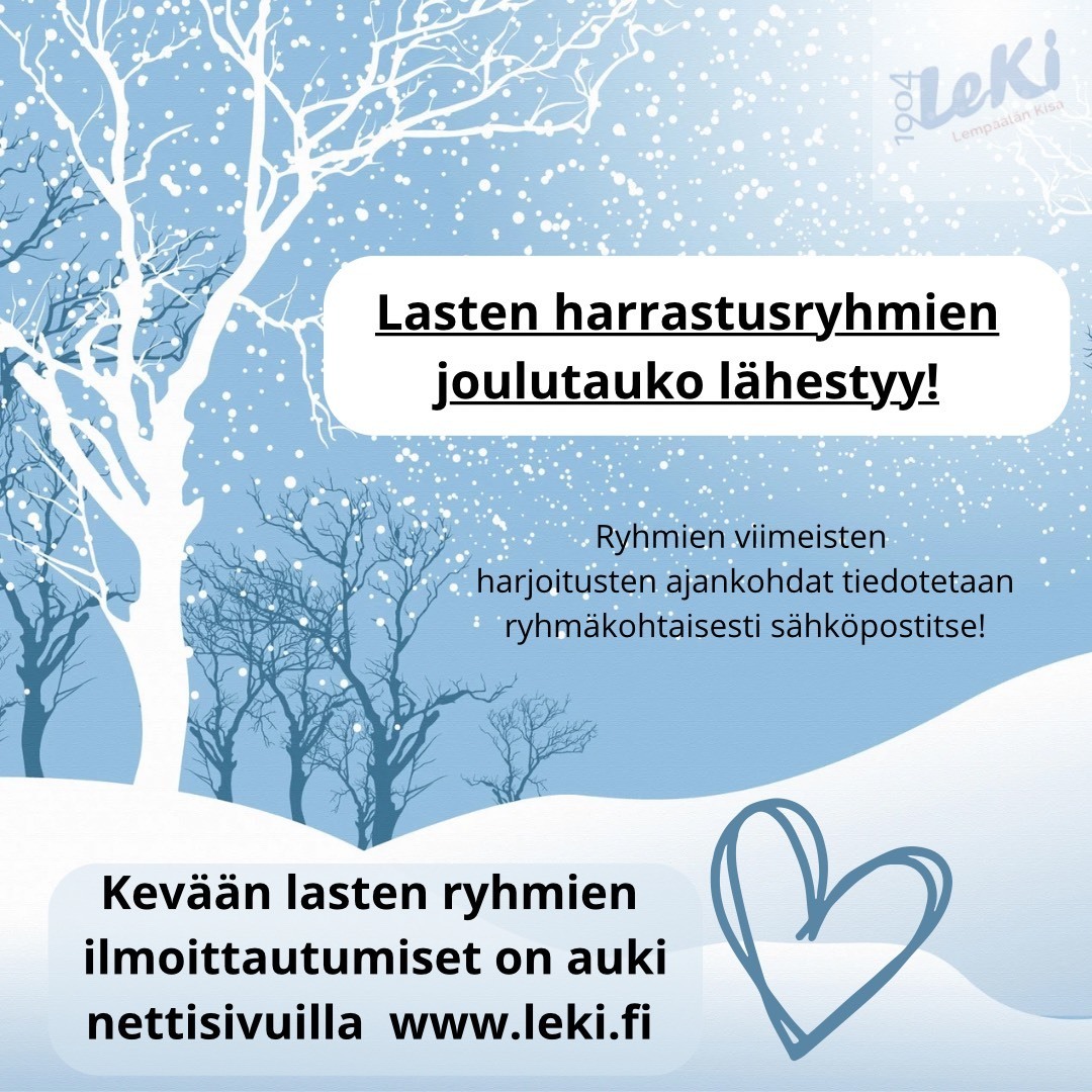 Lasten harrastusryhmien joulutauko lähestyy, ilmoittaudu jo heti mukaan kevään ryhmiin!