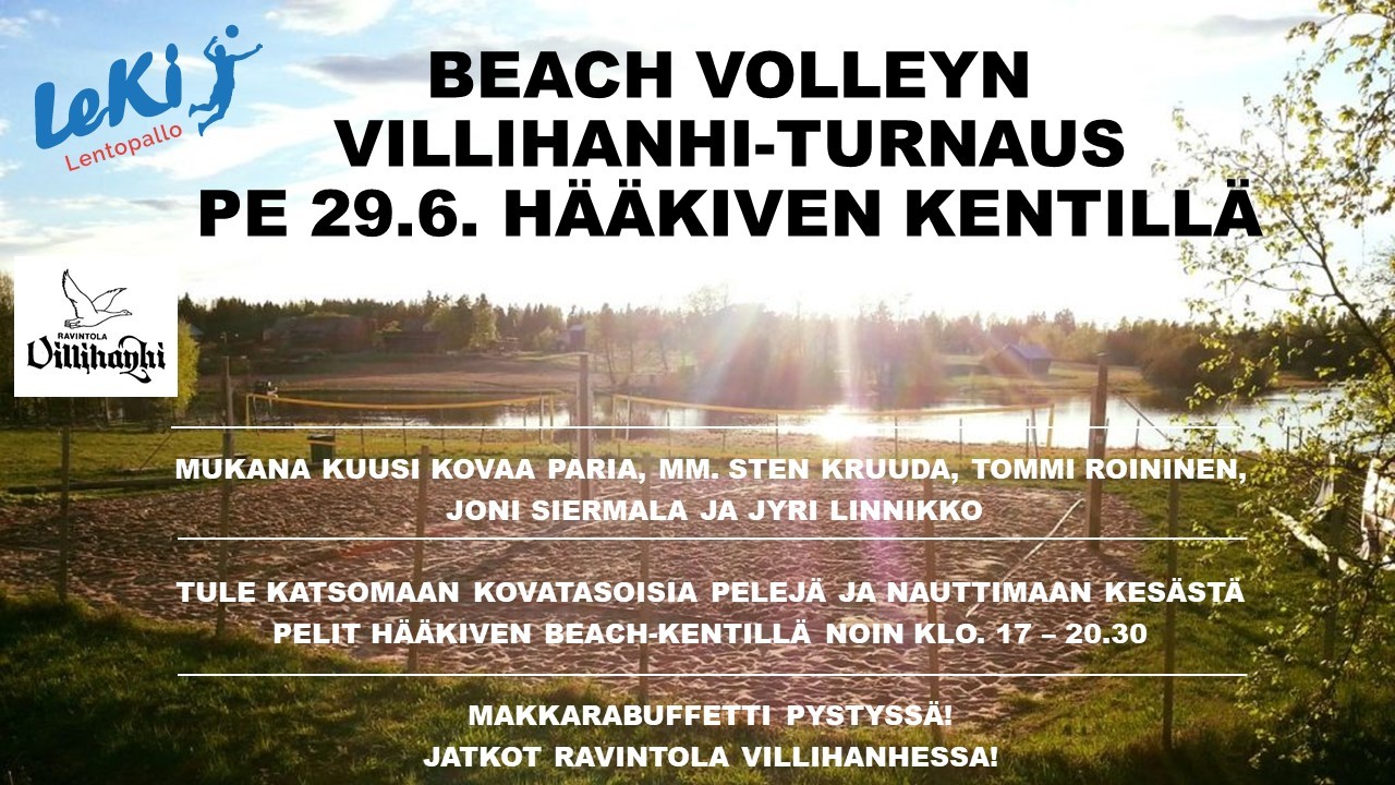 Beach volleyn Villihanhi-turnaus pe 29.6. - tule seuraamaan huipputason pelejä