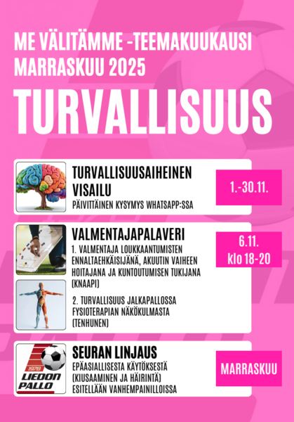 ME VÄLITÄMME -TEEMAKUUKAUSI: TURVALLISUUS