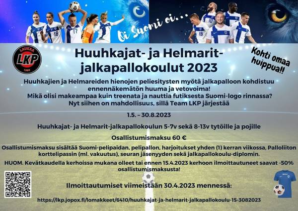 HUUHKAJAT- JA HELMARIT-JALKAPALLOKOULU 3.5.-30.8.2023