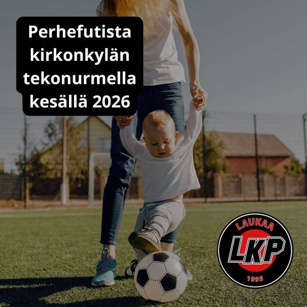 Perhefutista kirkonkylän tekonurmella kesällä 2026