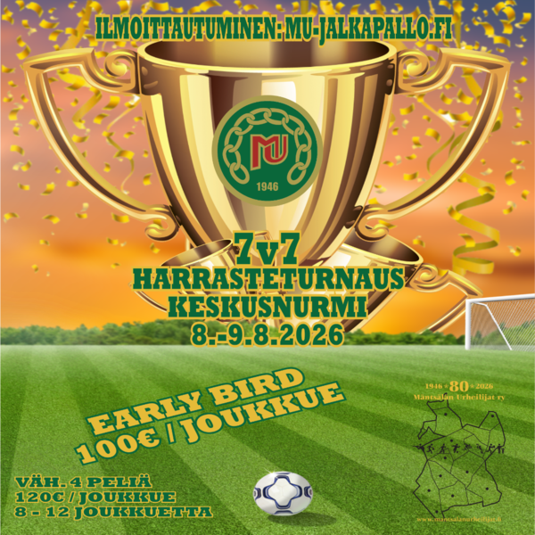 Mäntsälän Urheilijoiden 7v7 Harrasteturnaus elokuussa!