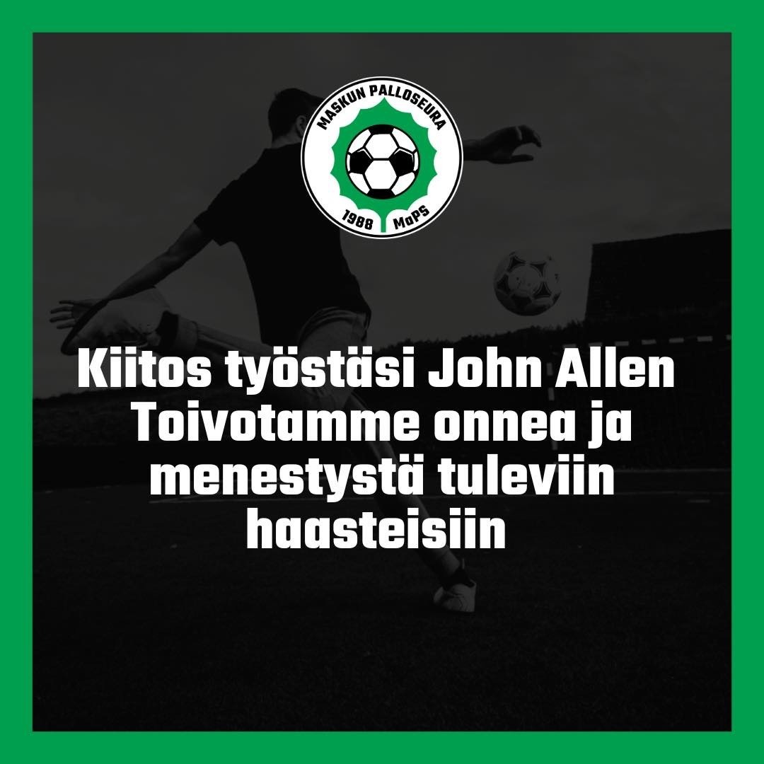 John Allen ei jatka kaudella 2025 MaPSissa