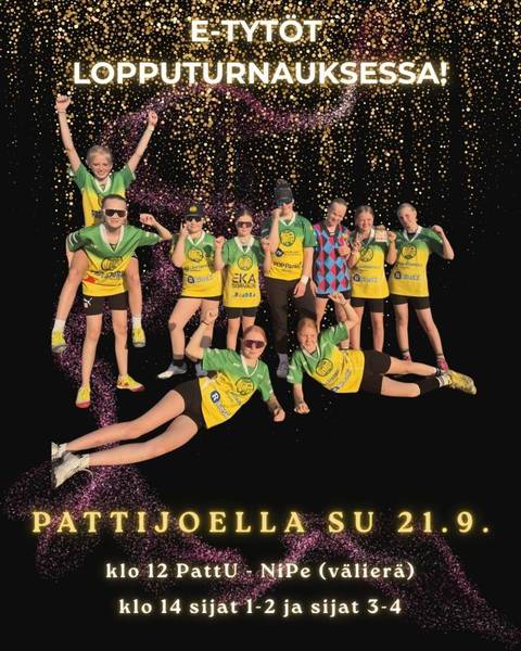 E-tyttöjen pelisarjan lopputurnaus su 21.9.