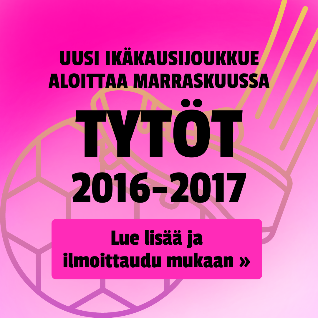 Uusi tyttöjen 2016-2017 ikäkausijoukkue aloittaa marraskuussa!