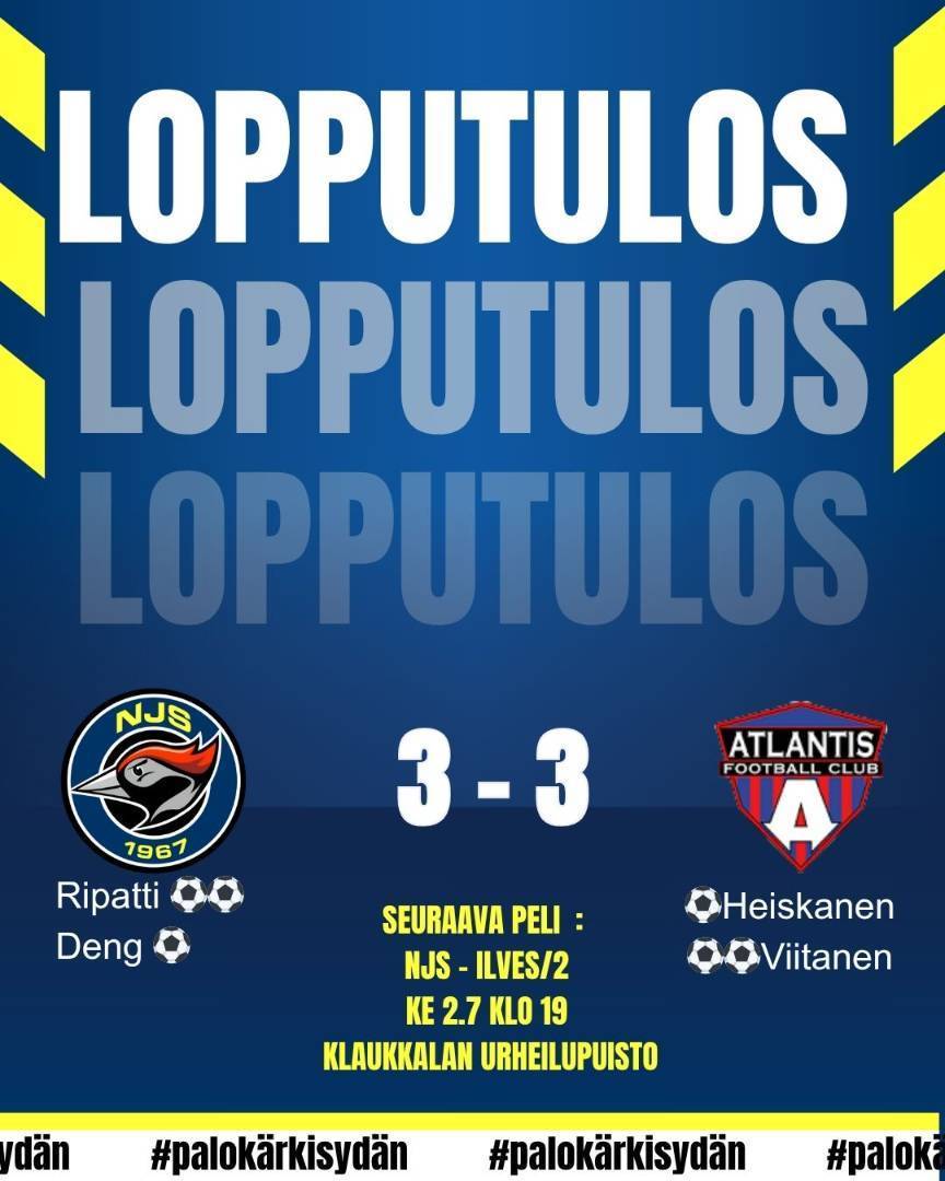 OTTELURAPORTTI NJS -ATLANTIS FC AKATEMIA 3-3 (1-0)
