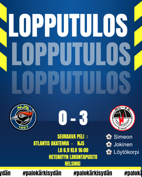 OTTELURAPORTTI NJS vs MUSA 0-3