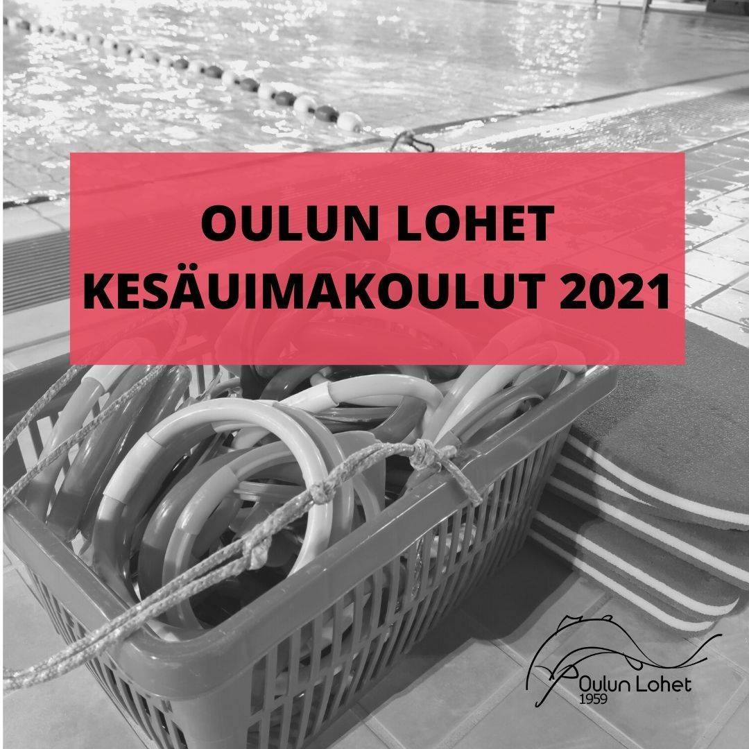Oulun Lohet kesäuimakoulut 2021