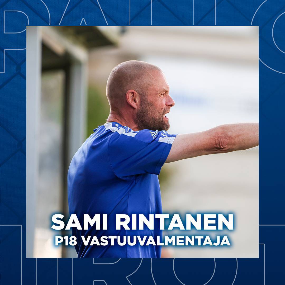 Sami Rintanen on P18 vastuuvalmentaja kaudella 2026