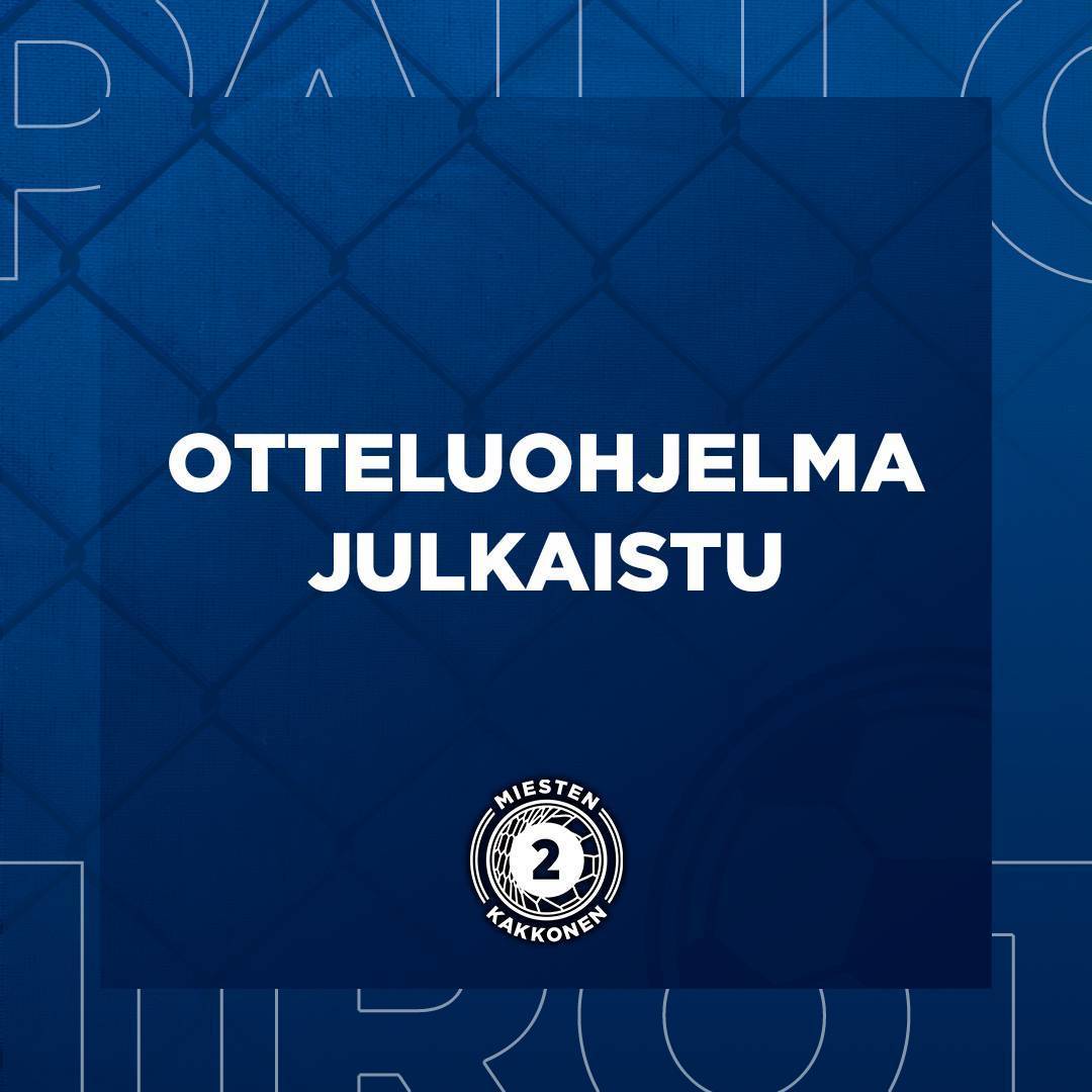 Miesten Kakkosen otteluohjelma on julkaistu